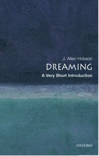 Dreaming - J. Allan  Hobson