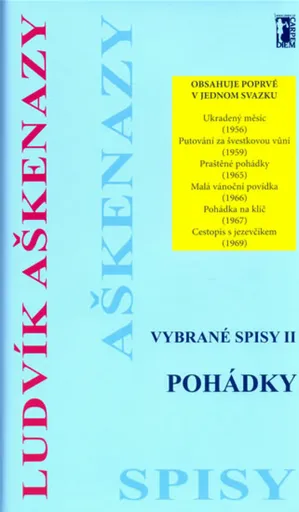 Pohádky. Vybrané spisy II - Ludvík Aškenazy