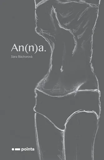 An(n)a. - Sára Báchorová