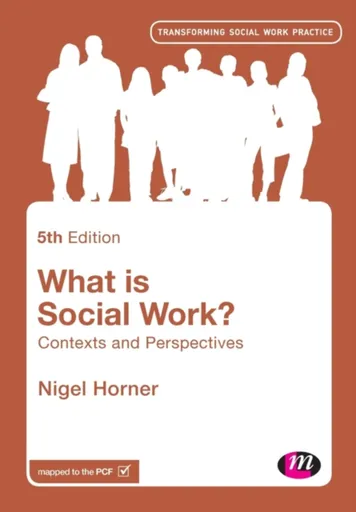 What is Social Work? - Nigel Horner