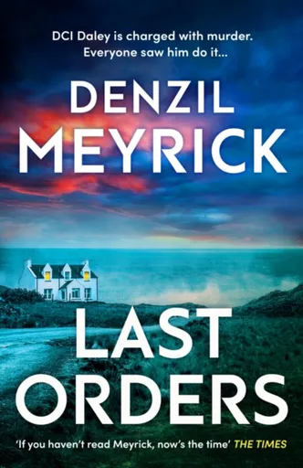 Last Orders - Denzil Meyrick