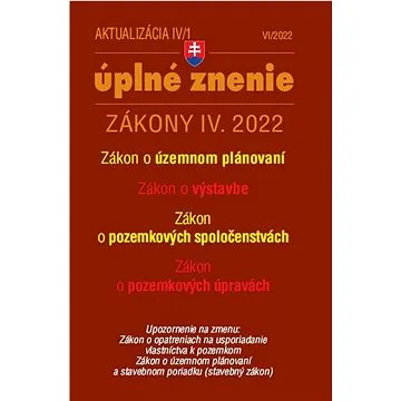 Aktualizácia IV/1 2022 – bývanie, stavebný zákon (9771335612916)