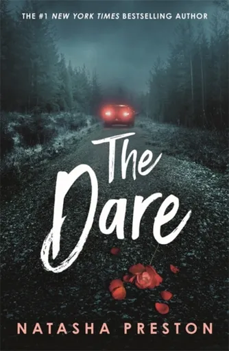 The Dare - Natasha Preston