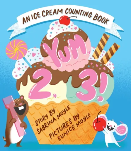 Yum, 2, 3! (A Hello!Lucky Know & Grow Book) - Hello!Lucky, Sabrina Moyle