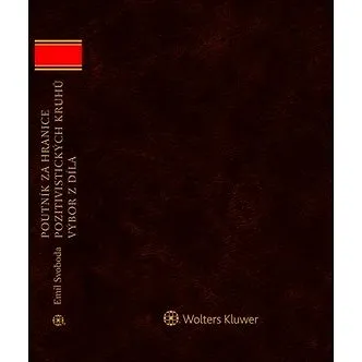 Poutník za hranice pozitivistických kruhů: Výbor z díla (978-80-7598-007-6)