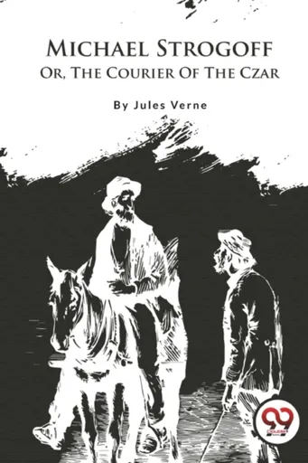 Michael Strogoff - Jules Verne