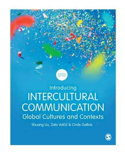 Introducing Intercultural Communication - Cindy Gallois, Zala Volcic, Shuang Liu