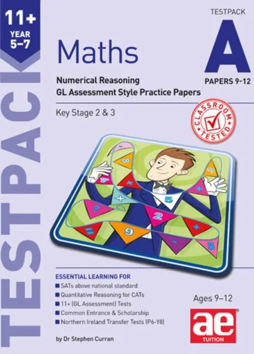 11+ Maths Year 5-7 Testpack A Papers 9-12 - Stephen C. Curran