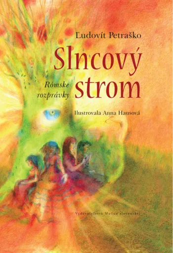 Slncový strom - Ľudovít Petraško