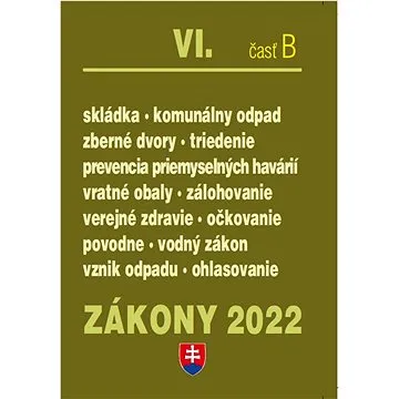 Zákony VI-B/2022 – odpady • obaly (978-80-8162-224-3)
