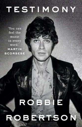 Testimony - Robbie Robertson