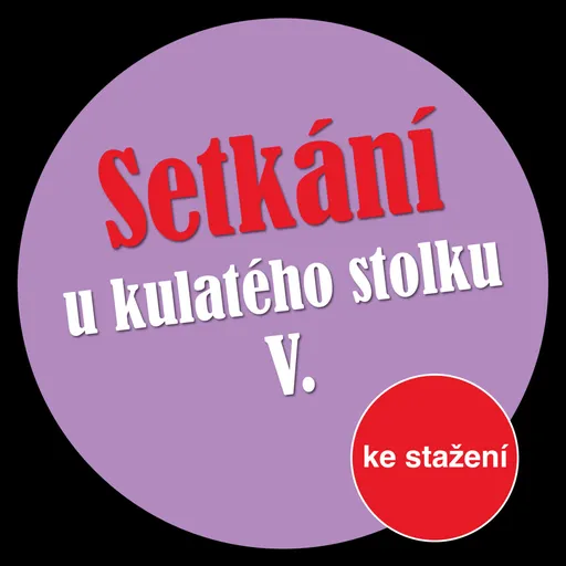 Setkání u kulatého stolku V - audiokniha