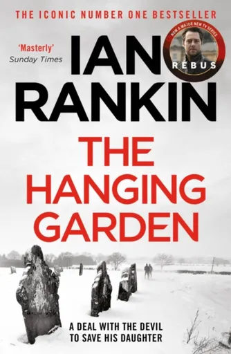 The Hanging Garden - Ian Rankin