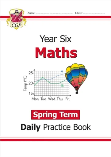 KS2 Maths Year 6 Daily Practice Book: Spring Term - CGP Books