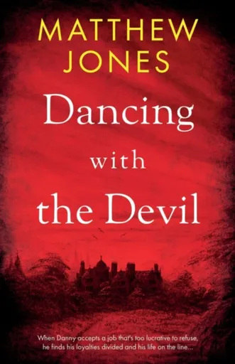 Dancing with the Devil - Matthew Jones