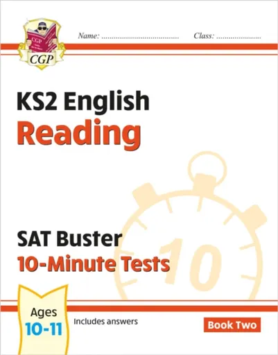 KS2 English SAT Buster 10-Minute Tests: Reading - Book 2 (for the 2026 tests) - CGP Books