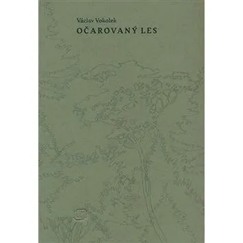 Očarovaný les (978-80-87688-76-2)