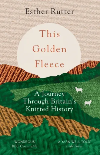 This Golden Fleece - Esther Rutter