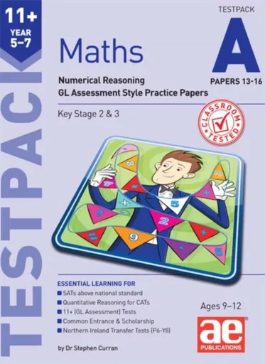 11+ Maths Year 5-7 Testpack A Papers 13-16 - Dr Stephen C Curran