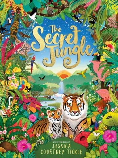 The Secret Jungle - Jessica Courtney-Tickle