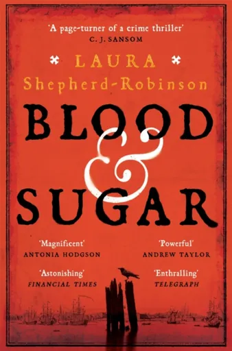 Blood & Sugar - Laura Shepherd-Robinsonová