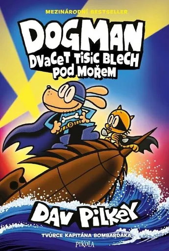 Dogman 11: Dvacet tisíc blech pod mořem - Dav Pilkey