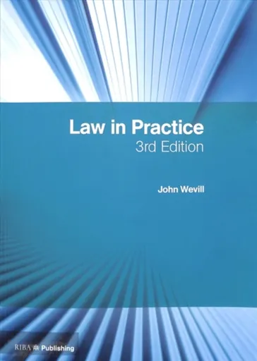 Law in Practice - John Wevill