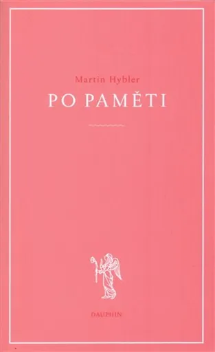 Po paměti - Martin Hybler