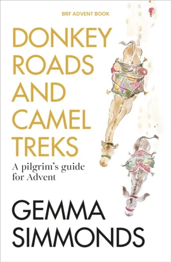 Donkey Roads and Camel Treks - Gemma Simmonds