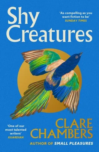 Shy Creatures - Chambers Clare