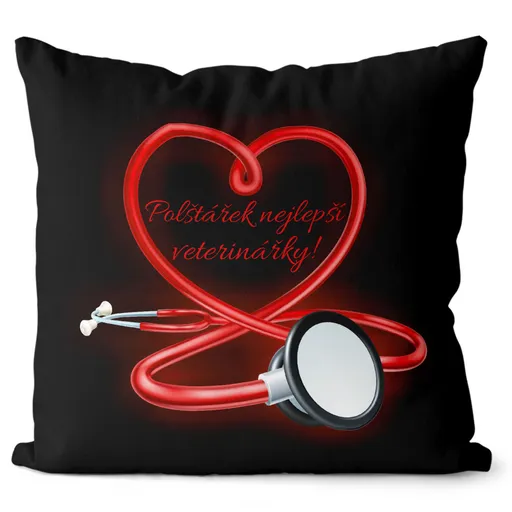 Polštář Nejlepší veterinářky (Velikost: 55 x 55 cm)