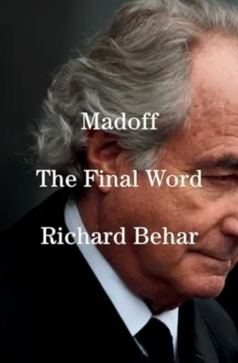 Madoff - Richard Behar