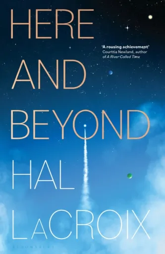 Here and Beyond - Hal LaCroix