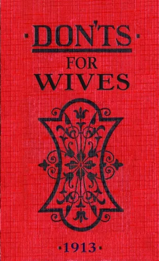Don'ts for Wives - Blanche Ebbutt