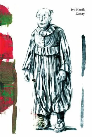 Zcesty - Ivo Harák, Markéta Hlinovská