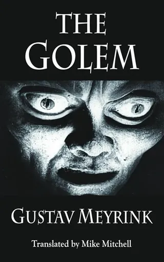 The Golem - Gustav Meyrink