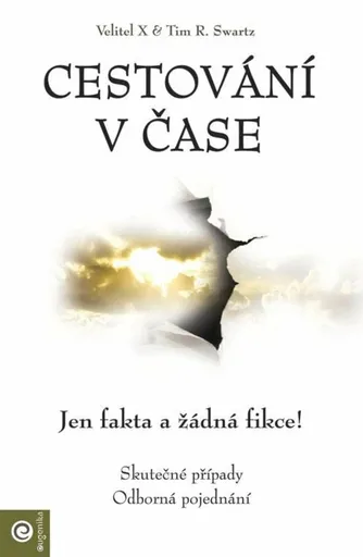 Cestování v čase - Tim R. Swartz