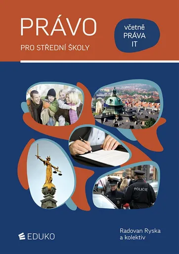 Právo pro střední školy - Radovan Ryska, Monika Puškinová, Renáta Humeniuková, Pavel Vaněrek