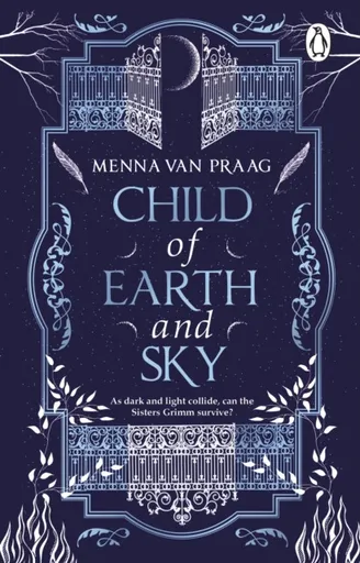 Child of Earth & Sky - Menna Van Praag