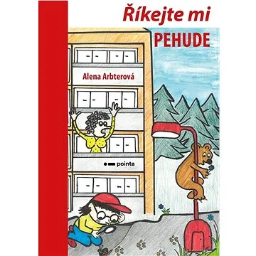 Říkejte mi Pehude (978-80-7691-045-4)
