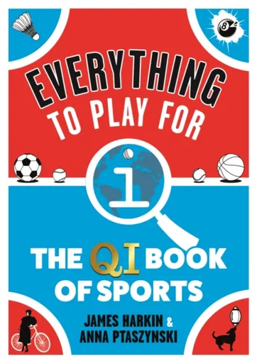 Everything to Play For - Anna Ptaszynski, James Harkin