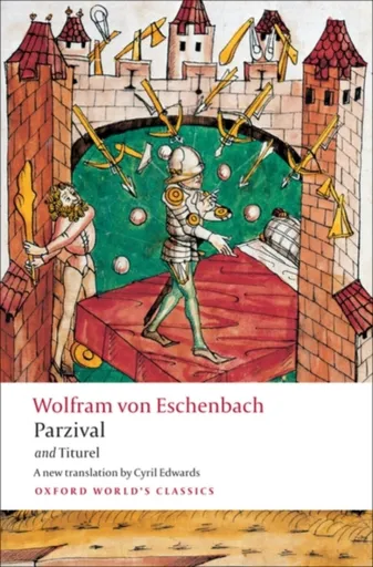 Parzival and Titurel - Wolfram von Eschenbach