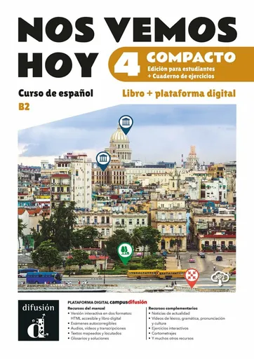 !Nos vemos! hoy 4 (B2) – Edición híbrida Libro del alumno / Cuaderno de ejercicios + Campus (12 meses)
