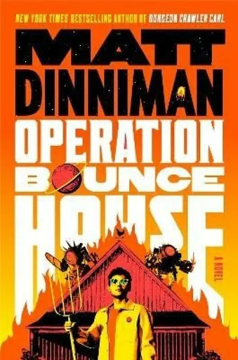 Operation Bounce House - Matt Dinniman