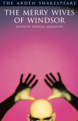 The Merry Wives Of Windsor - William Shakespeare