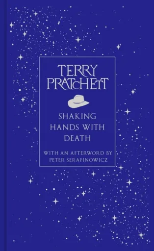 Shaking Hands With Death - Terry Pratchett