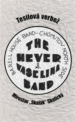 Tesilová verbež - Miroslav Skalický "Skalák"