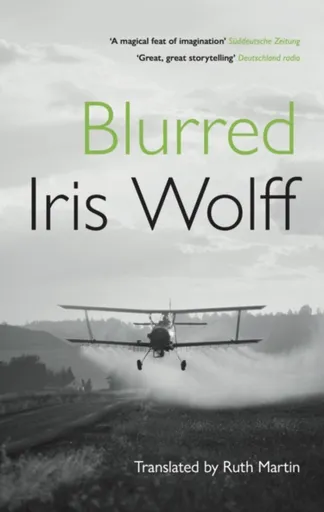 Blurred - Iris Wolff