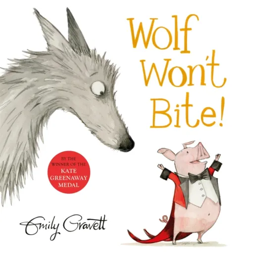 Wolf Won't Bite! - Emily Gravett