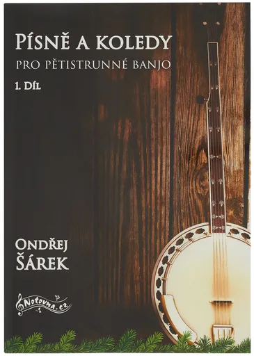KN Písně a koledy pro pětistrunné banjo 1. díl